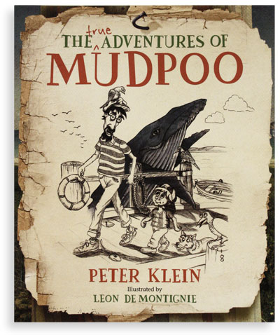 The (true) Adventures of Mudpoo (soft cover)