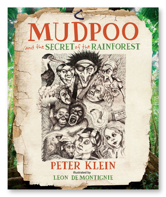 Mudpoo and the Secret of the Rainforest(soft cover)